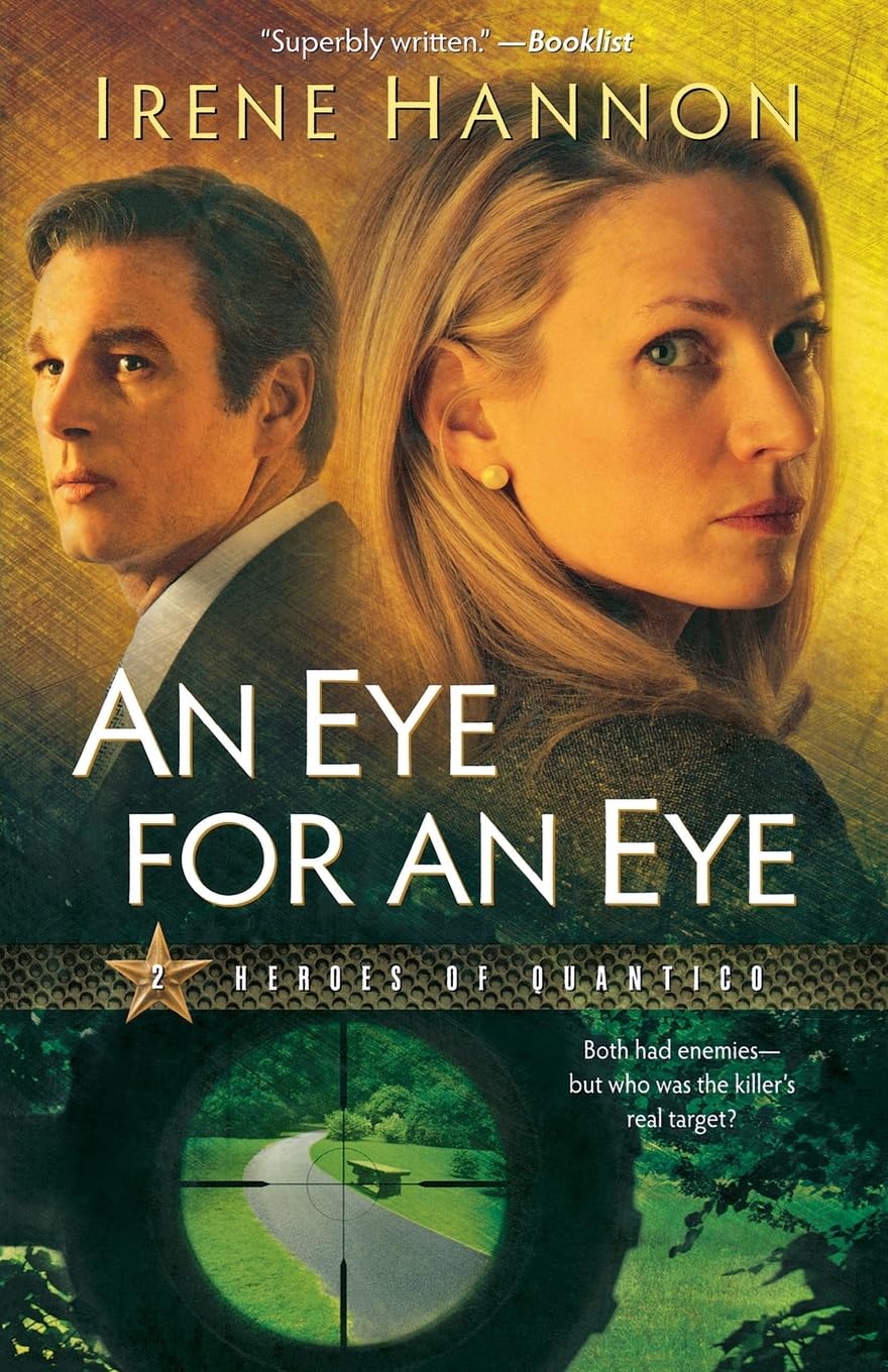 An Eye for an Eye (Heroes of Quantico Series, Book 2)