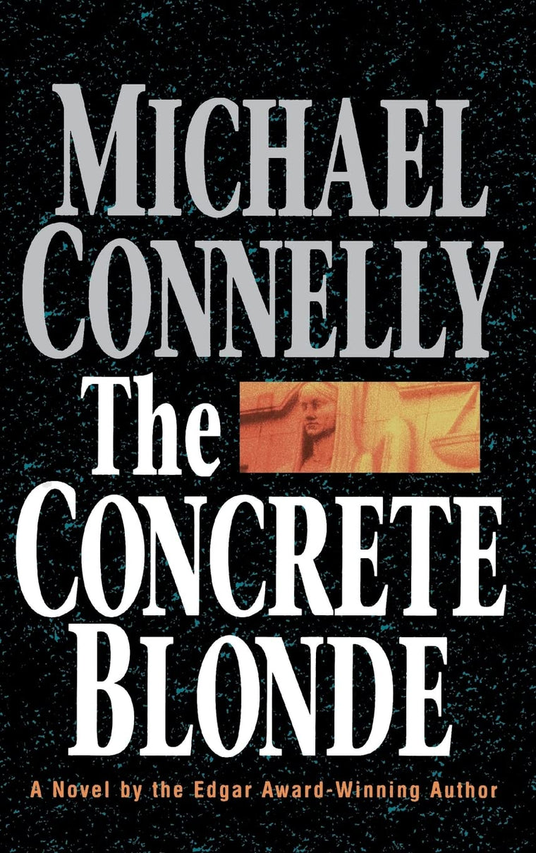The Concrete Blonde by Connelly, Michael