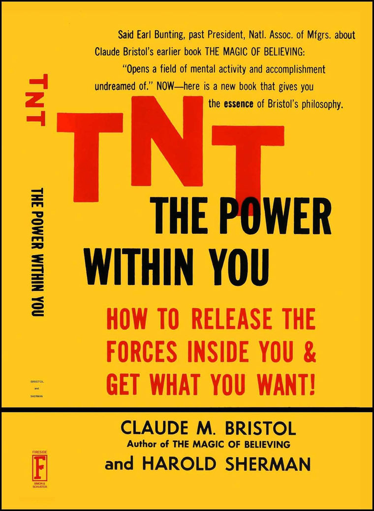 TNT: The Power Within You by Claude M. Bristol
