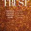 Trust: Mastering the 4 Essential Trusts: Trust in God, Trust