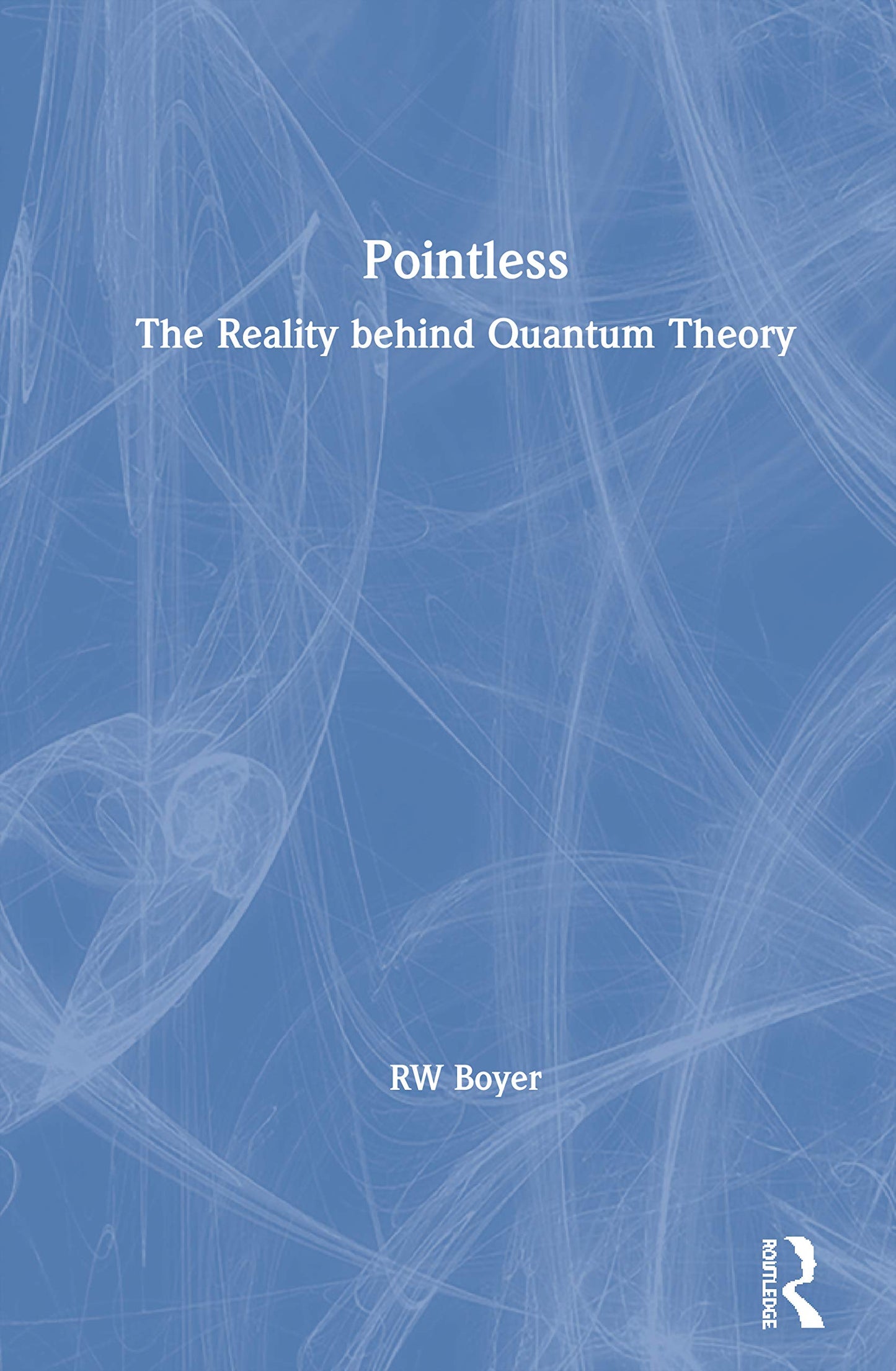 Pointless: The Reality behind Quantum Theory