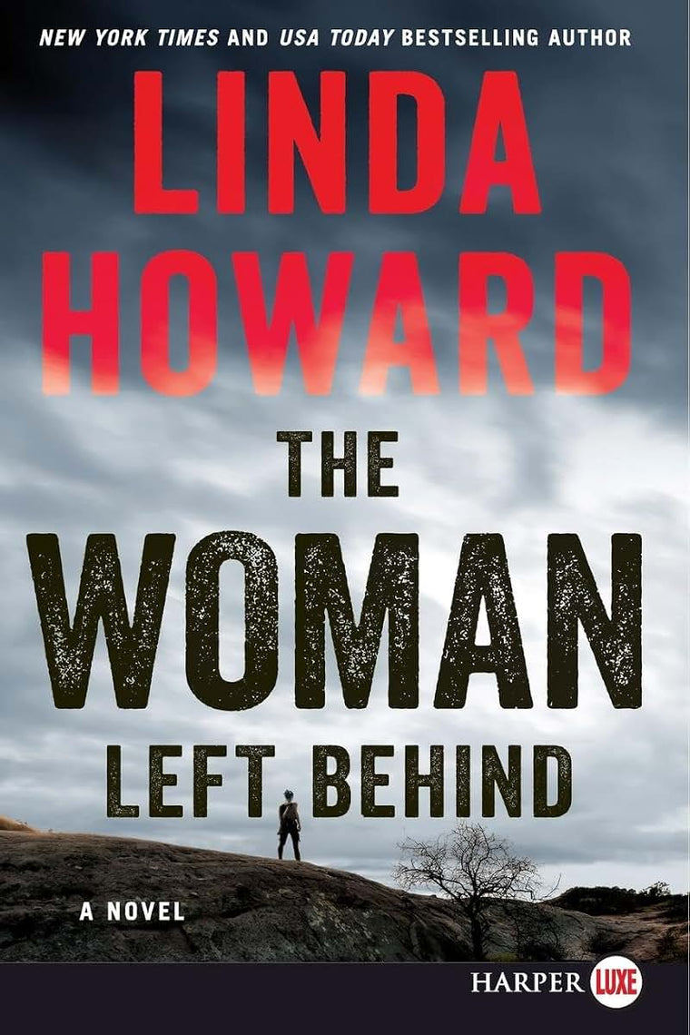 The Woman Left Behind: A Novel