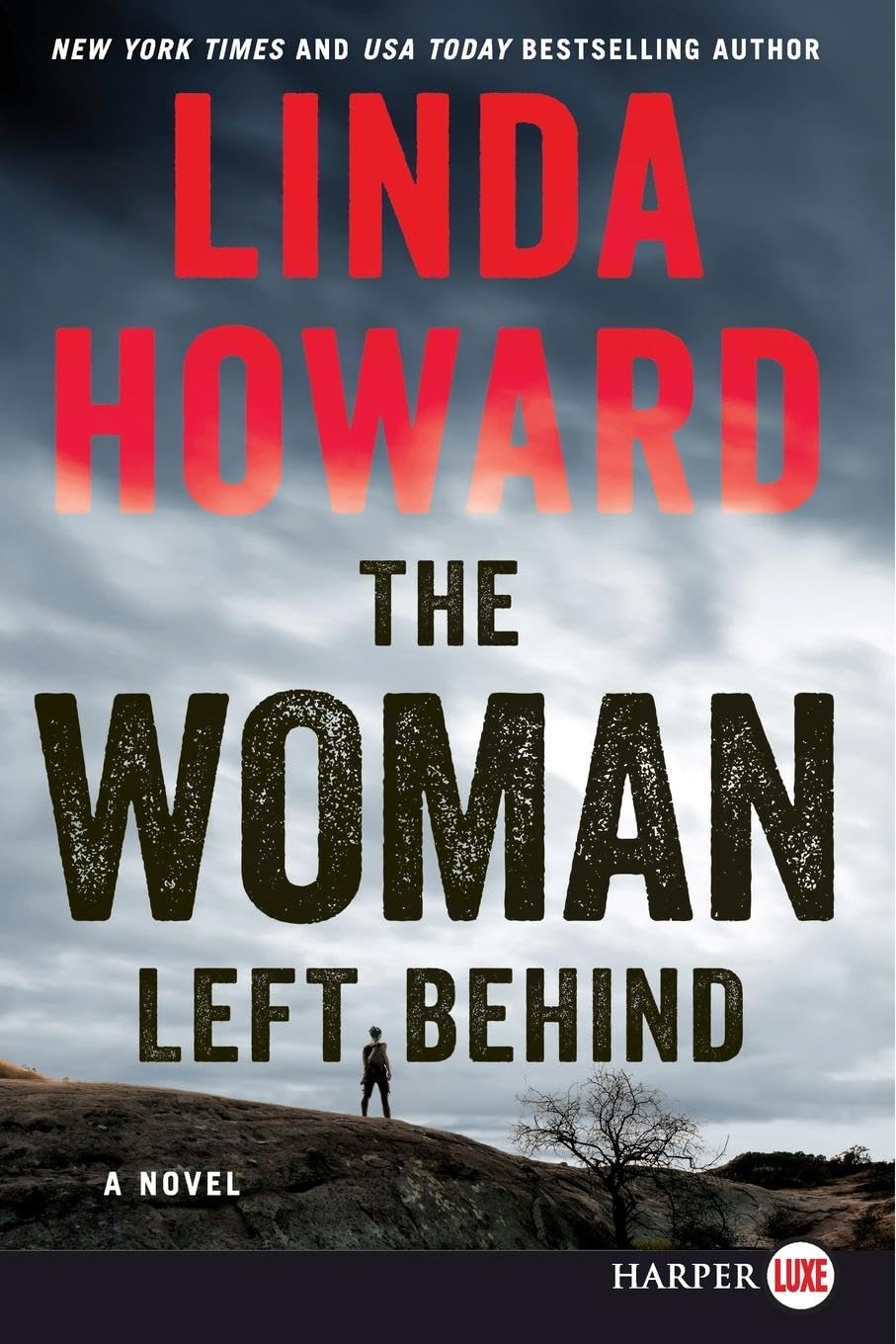 The Woman Left Behind: A Novel