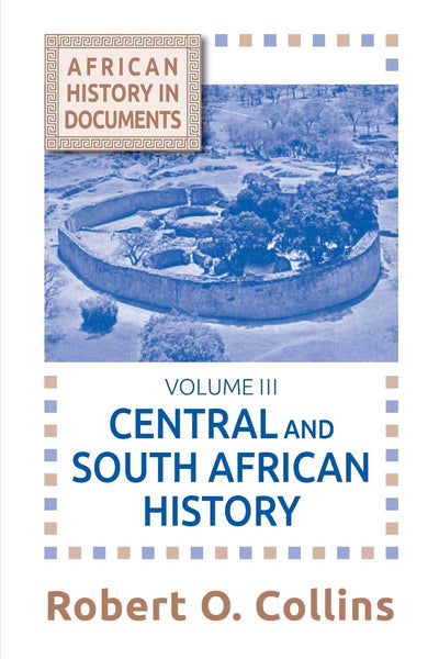 Central and South African History (Topics in World History)