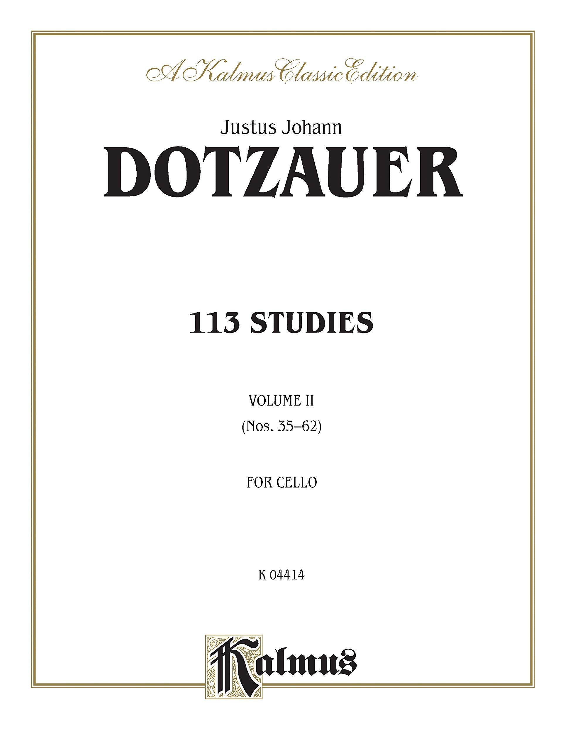 113 Studies: Nos. 35-62, for Cello (Kalmus Edition, Vol 2)