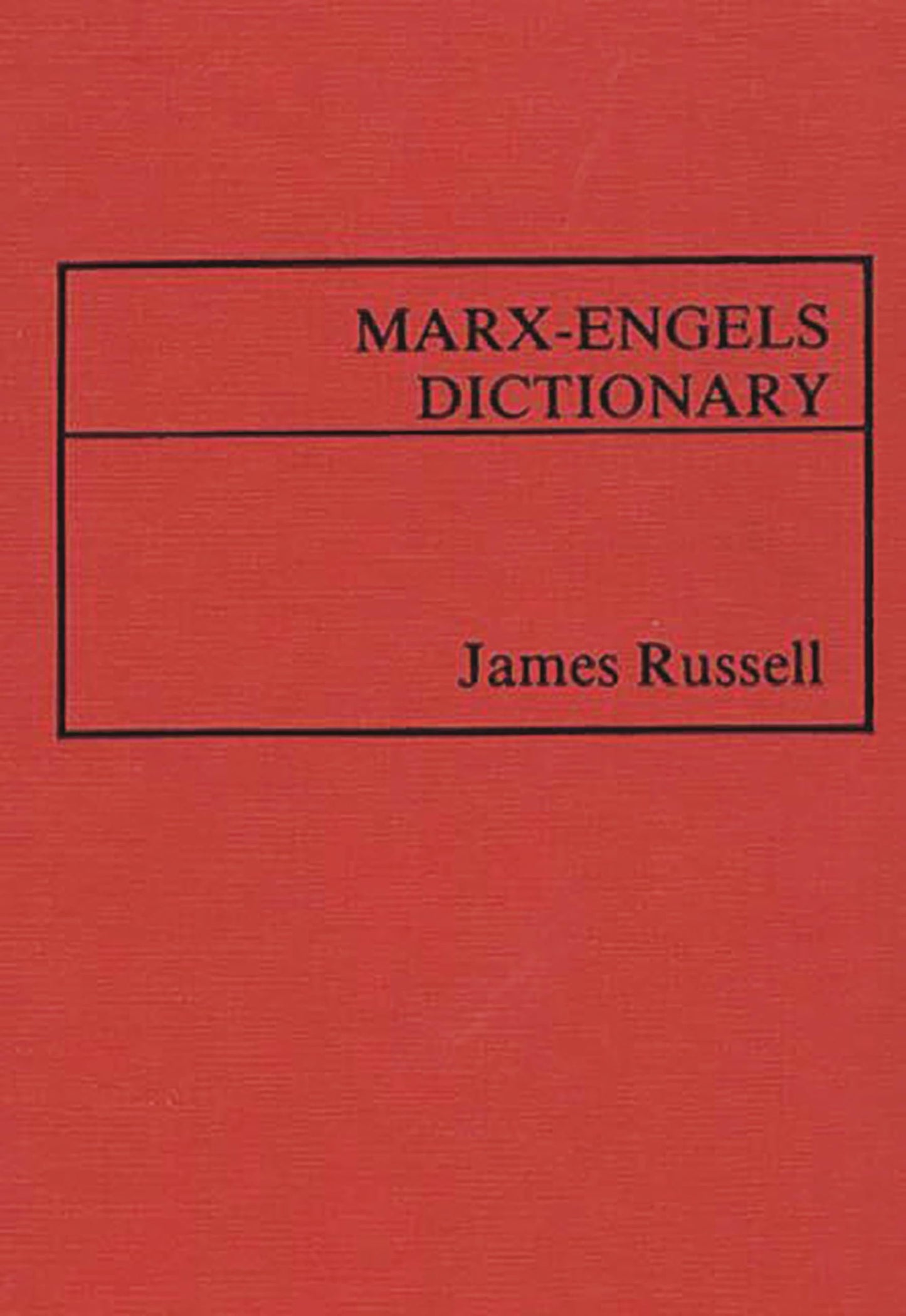 Marx-Engels Dictionary.