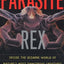 Parasite Rex: Inside the Bizarre World of Nature's Most Dang