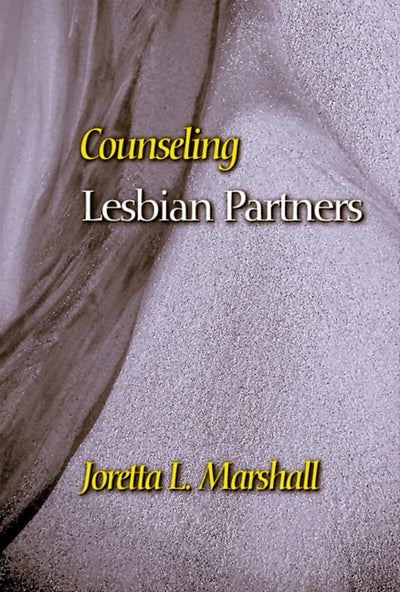 Counseling Lesbian Partners (Counseling and Pastoral Theology)