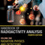 Handbook of Radioactivity Analysis: Volume 1: Radiation Physics and Detectors