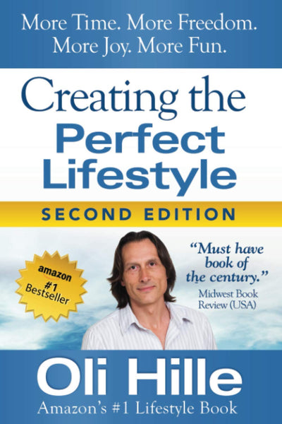 Creating the Perfect Lifestyle