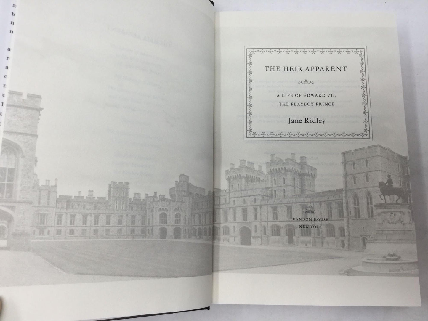 The Heir Apparent: A Life of Edward VII, the Playboy Prince