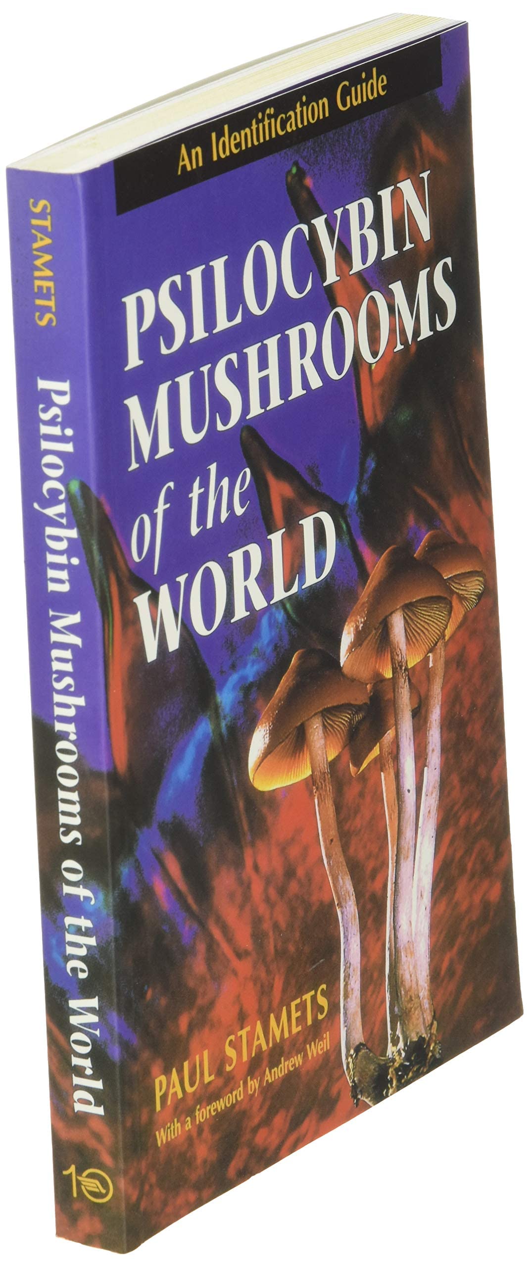 Psilocybin Mushrooms of the World: An Identification Guide b
