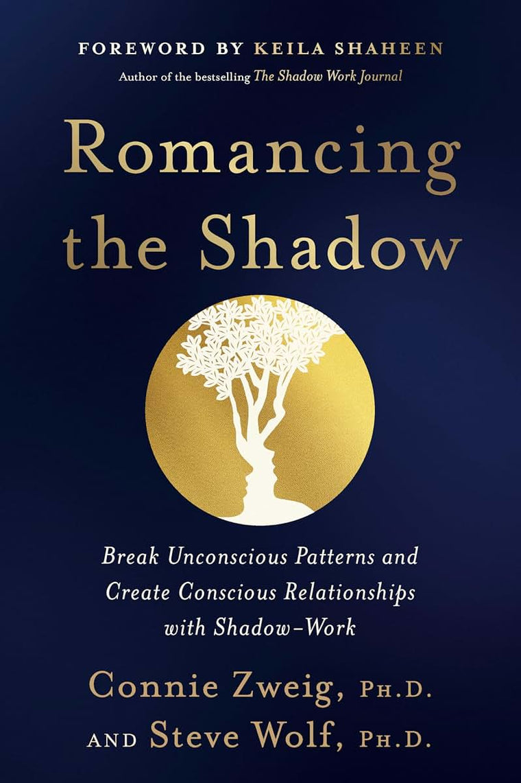 Romancing the Shadow: A Guide to Soul Work