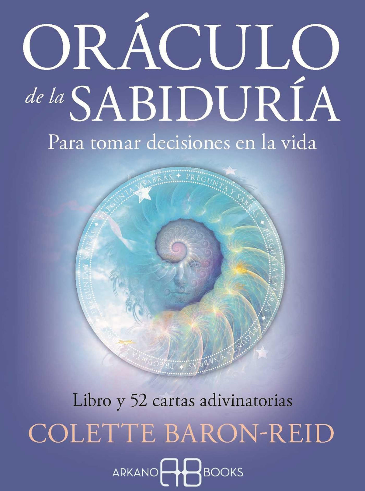 Orculo de la sabidura: Para tomar decisiones en la vida (Spanish Edition)