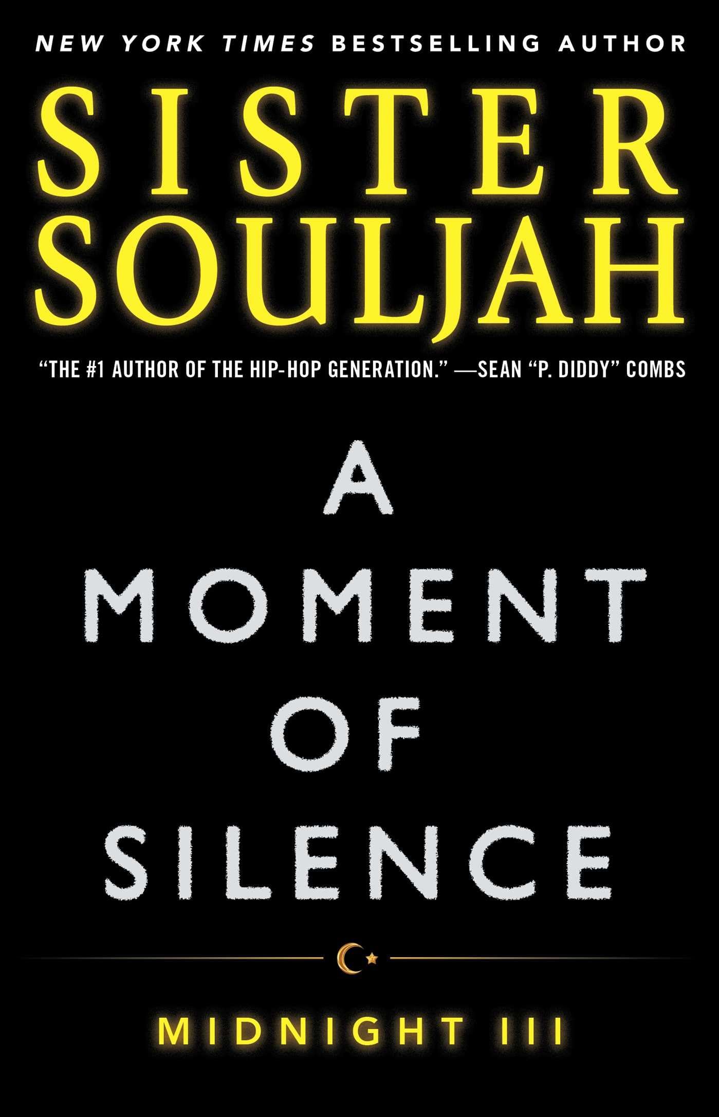 A Moment of Silence: Midnight III (The Midnight Series)