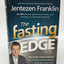 The Fasting Edge: Recover Your Passion. Recapture Your Dream. Restore Your Joy