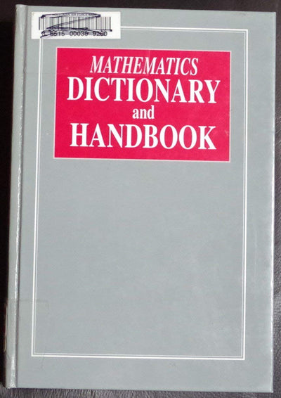 Mathematics Dictionary and Handbook