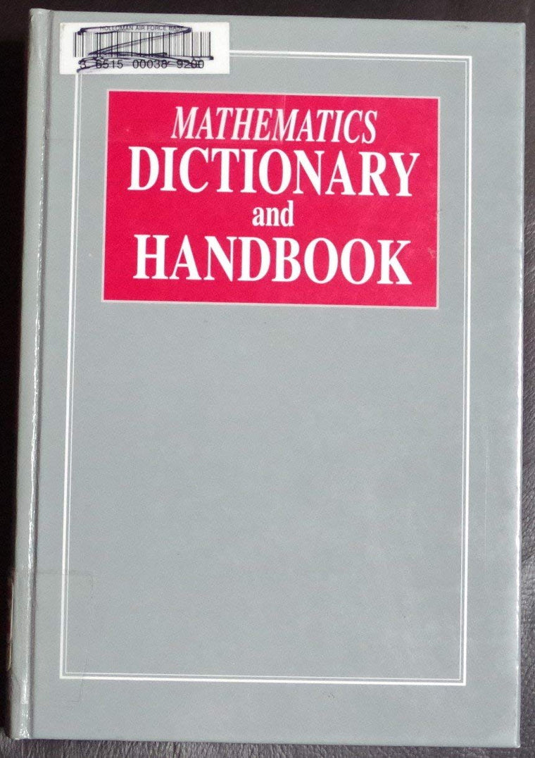 Mathematics Dictionary and Handbook