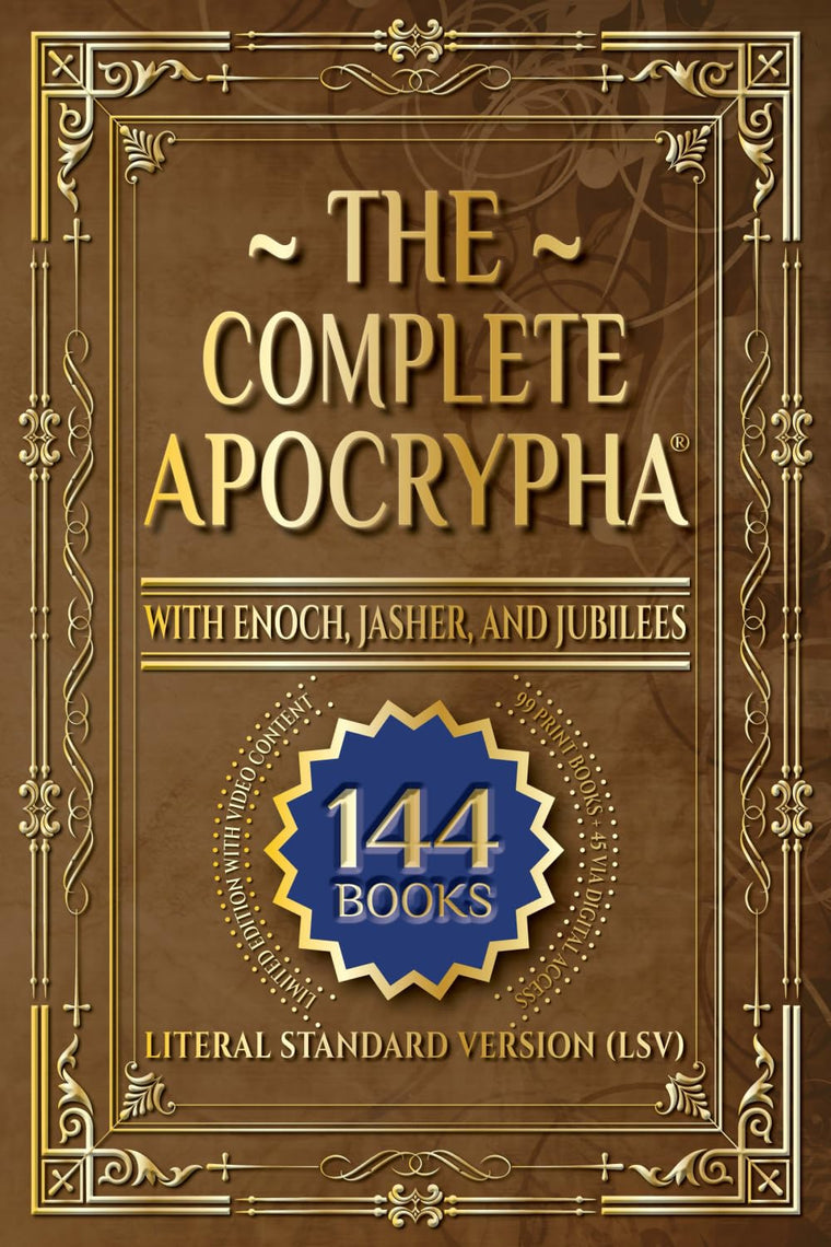 The Complete Apocrypha: 2018 Edition with Enoch, Jasher, and