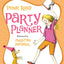 Piper Reed, Party Planner (Piper Reed, 3)