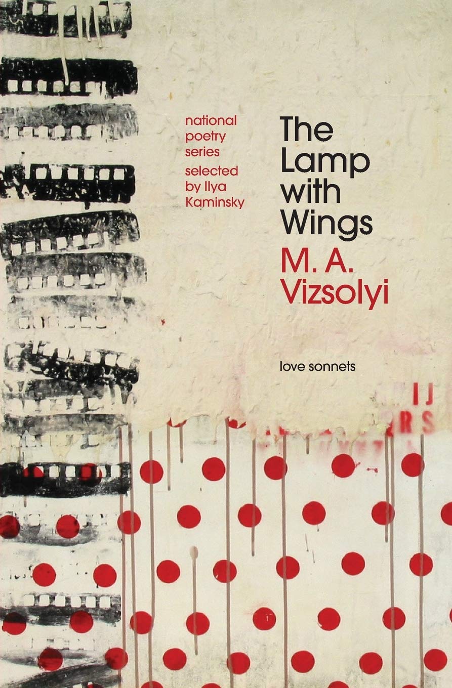 The Lamp with Wings: Love Sonnets (National Poetry Series)