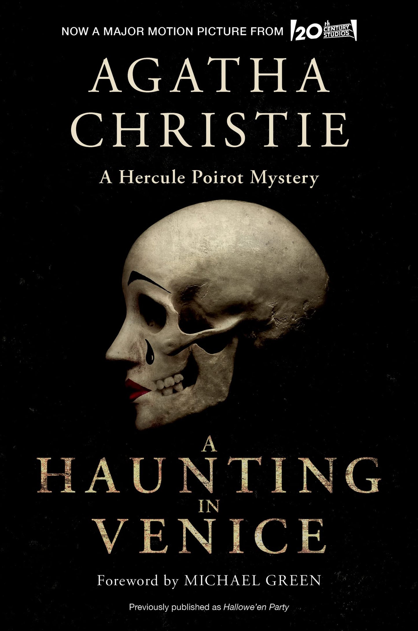 A Haunting in Venice [Movie Tie-in]: Originally Published as Hallowe'en Party: A Hercule Poirot Mystery (Hercule Poirot Mysteries, 35)