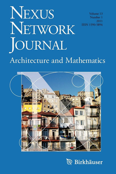 Nexus Network Journal 13,1: Architecture and Mathematics