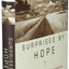 Surprised by Hope: Rethinking Heaven, the Resurrection, and the Mission of the Church