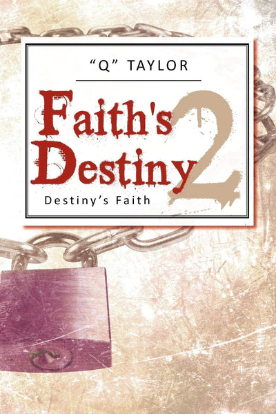 Faith's Destiny 2: Destiny's Faith