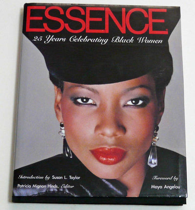 Essence : 25 Years of Celebrating Black Women