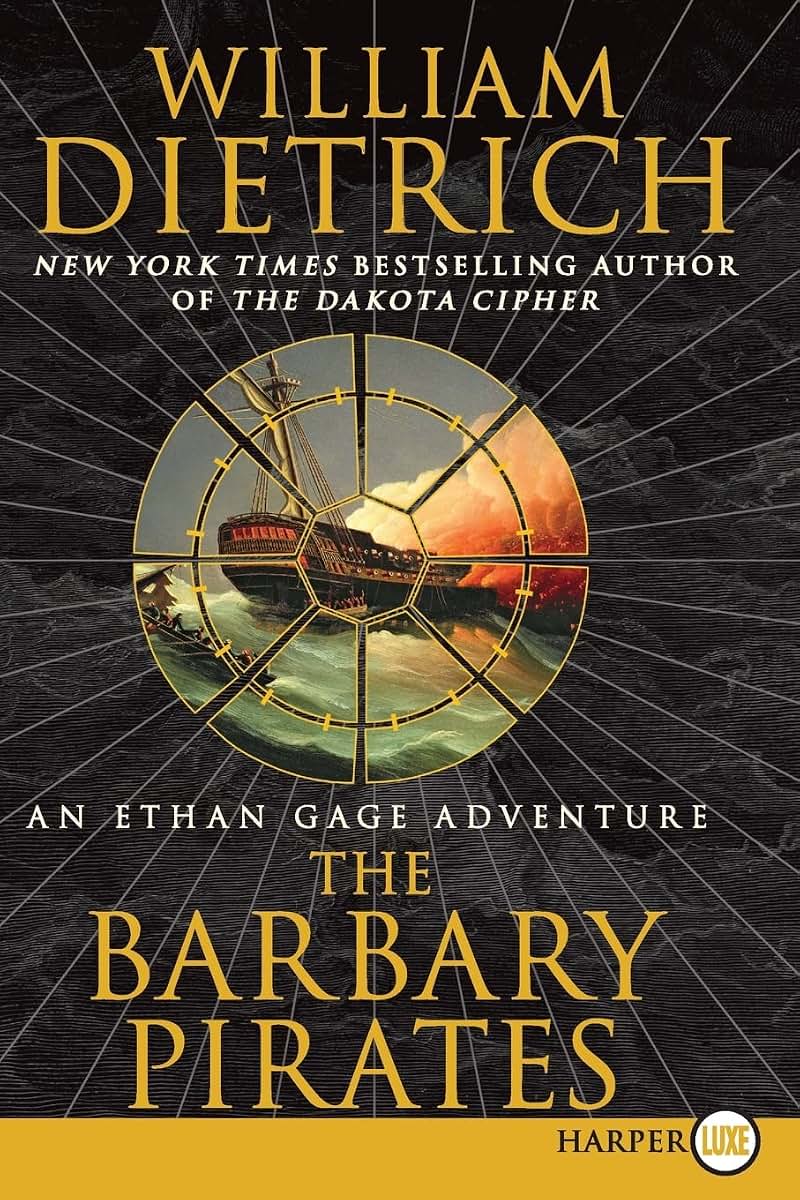 The Barbary Pirates: An Ethan Gage Adventure (Ethan Gage Adventures, 4)