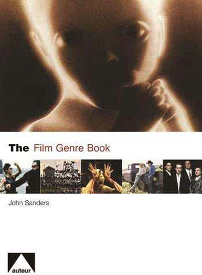 The Film Genre Book (Auteur)