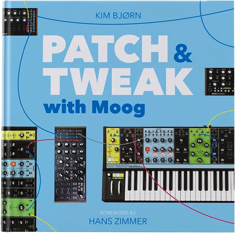 PATCH & TWEAK with Moog