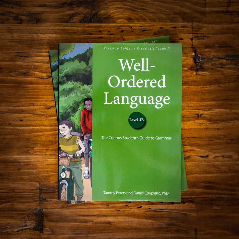 Well-Ordered Language Level 4B: The Curious Student's Guide to Grammar