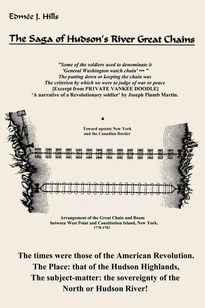 The Saga of Hudson's River Great Chains