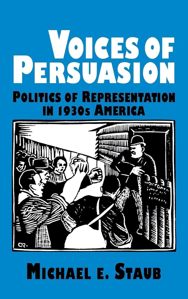 Voices of Persuasion (Cambridge Studies in American Literature and Culture, Series Number 78)