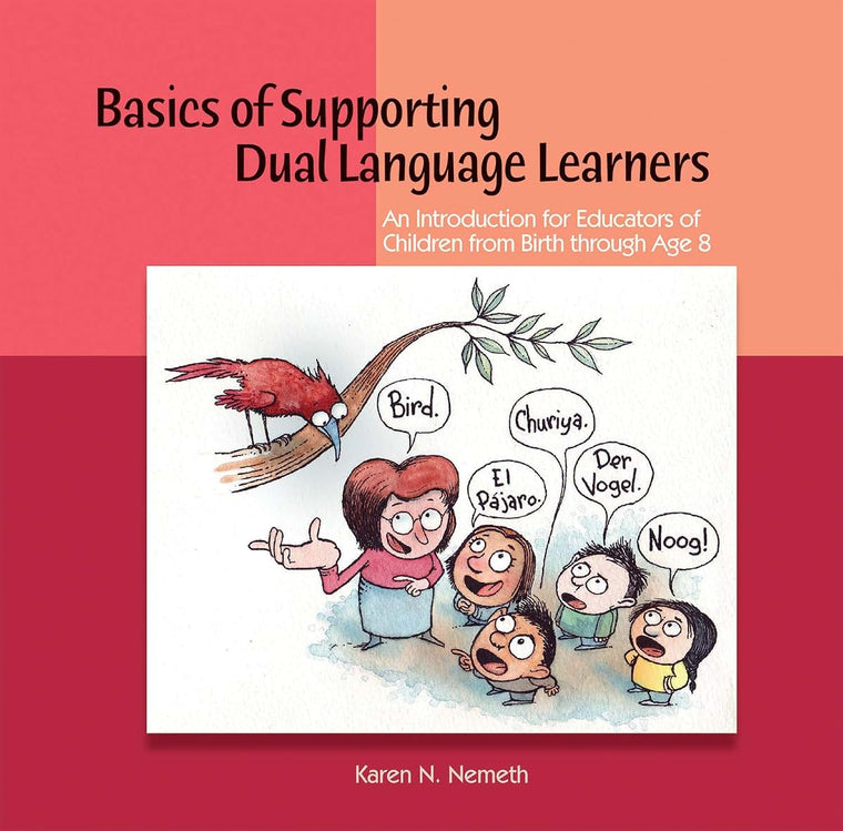 Basics of Supporting Dual Language Learners