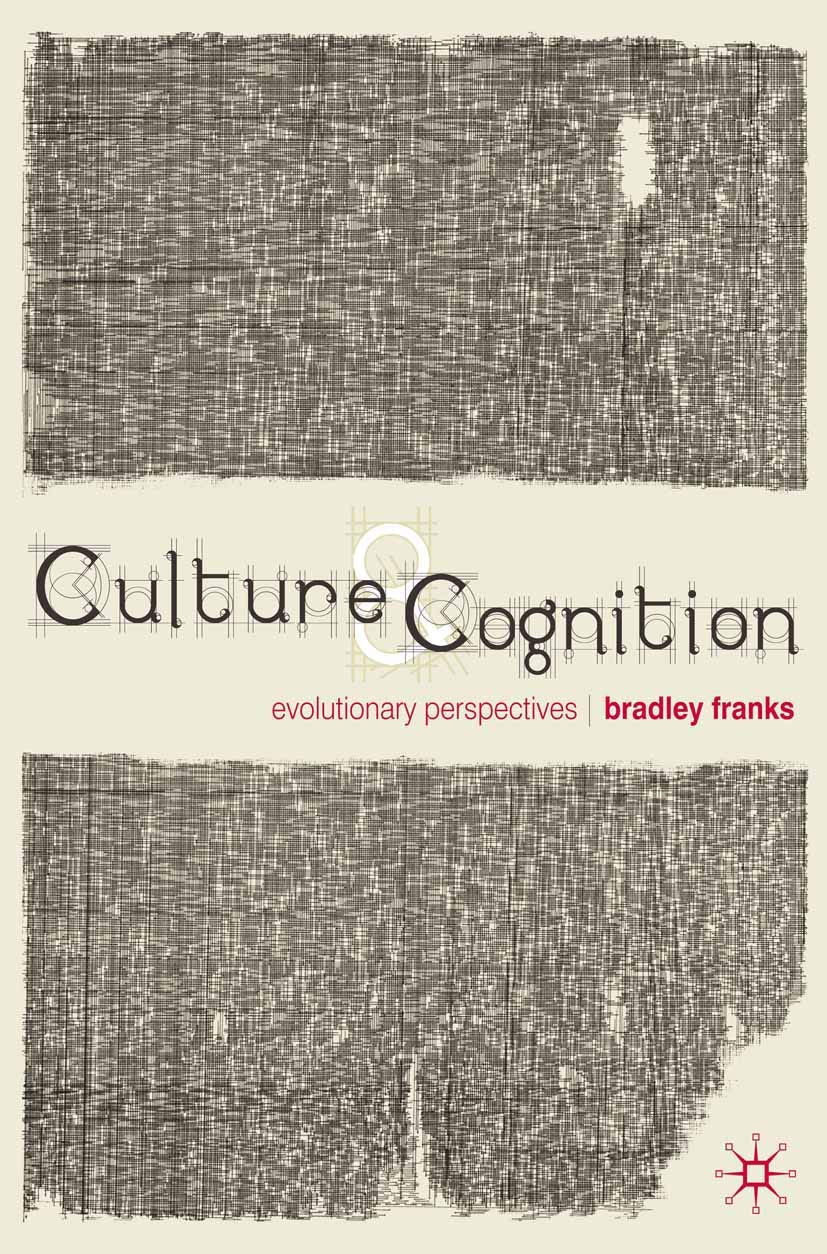 Culture and Cognition: Evolutionary Perspectives