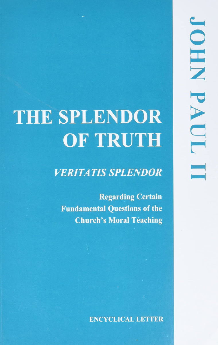 Splendor of Truth, The