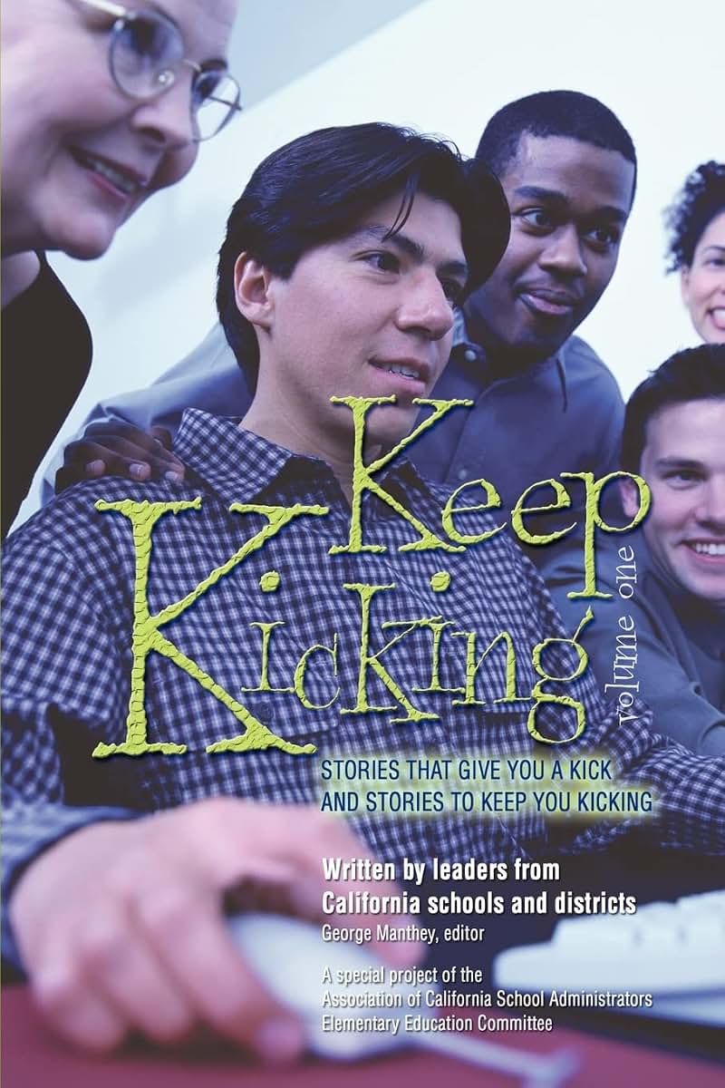 Keep Kicking, Volume 1: Stories that Give You a Kick and Stories to Keep You Kicking