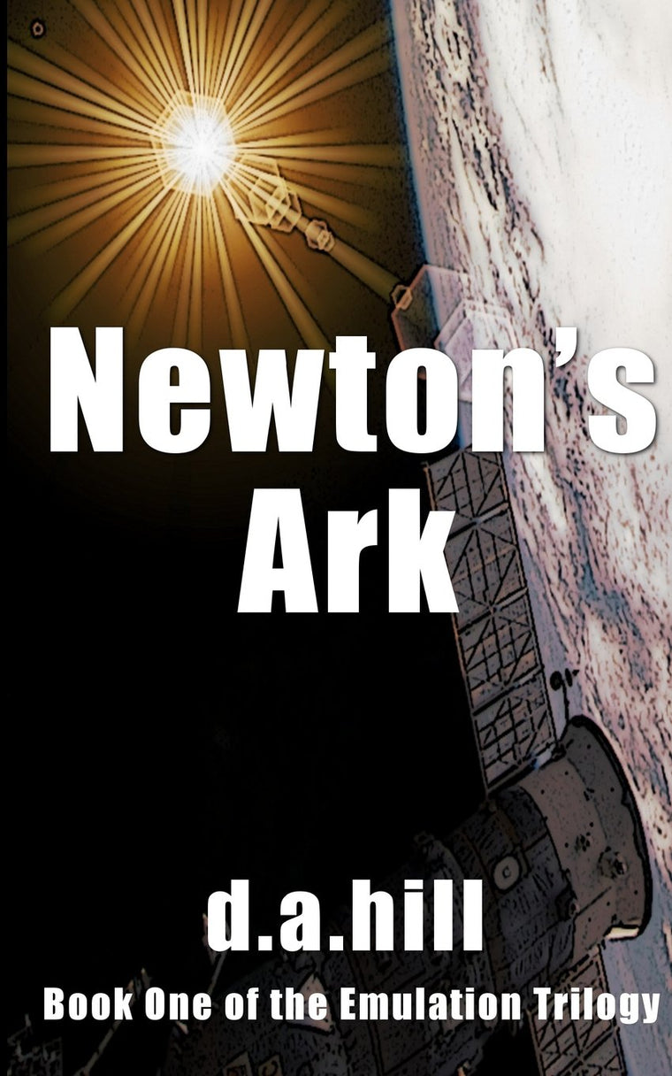 Newton's Ark (The Emulation Trilogy)