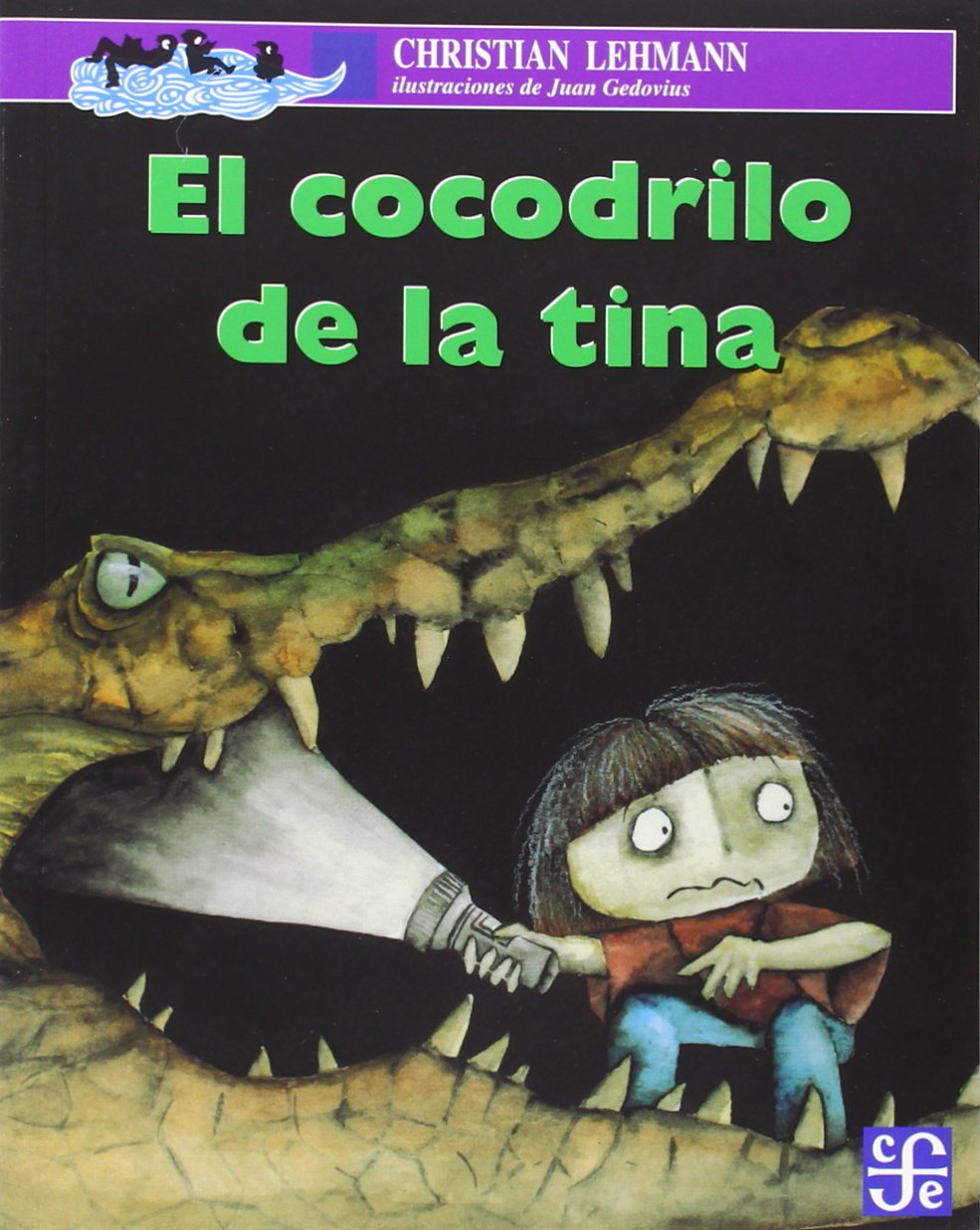 El cocodrilo de la tina (Spanish Edition)