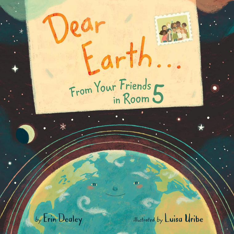 Dear EarthFrom Your Friends in Room 5: A Celebration of Environmental Conservation and Hope for Kids (Ages 4-8)