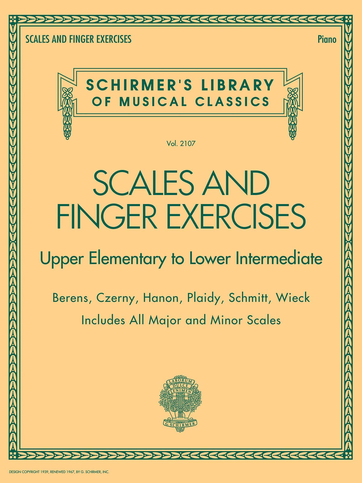 Scales and Finger Exercises for Piano  Classical Technique Sheet Music Book for Beginners and Intermediate Players  Major and Minor Scales and Arpeggios Practice by Hanon Czerny and Schmitt