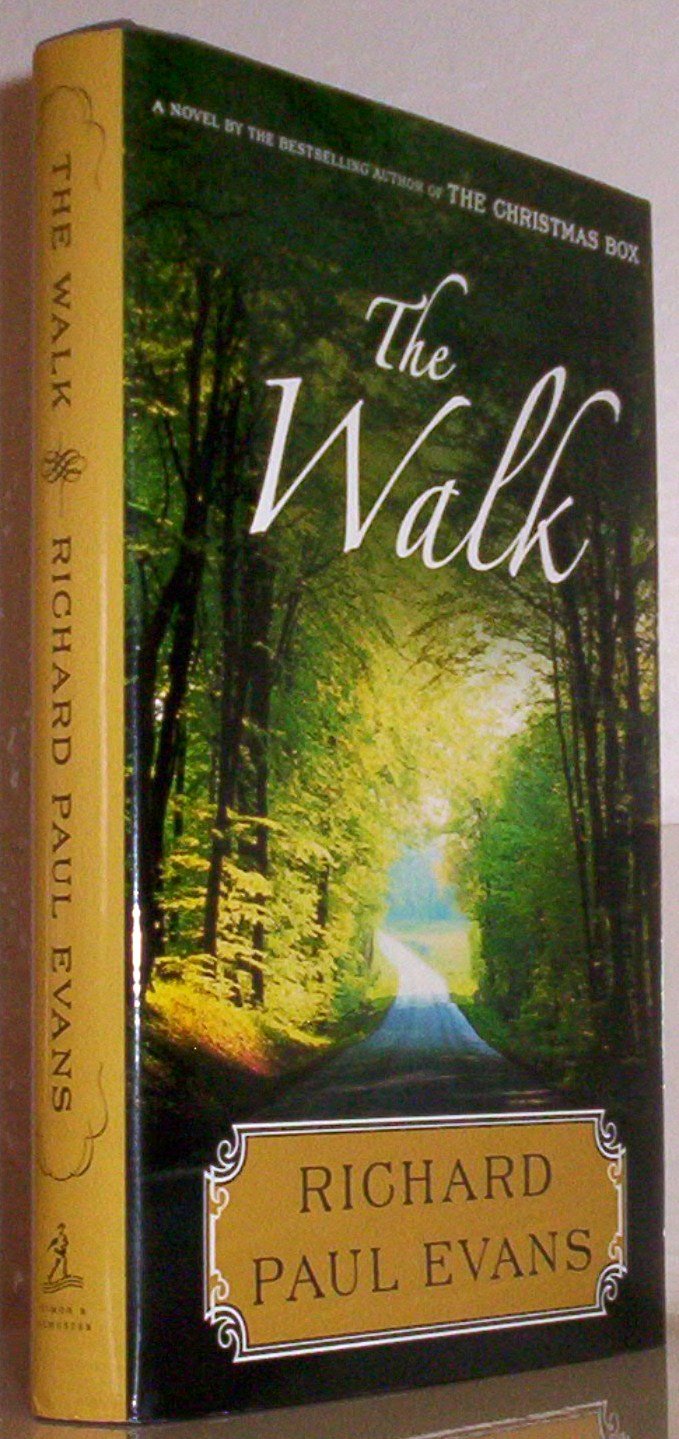The Walk: A Novel (Walk Series, 1)