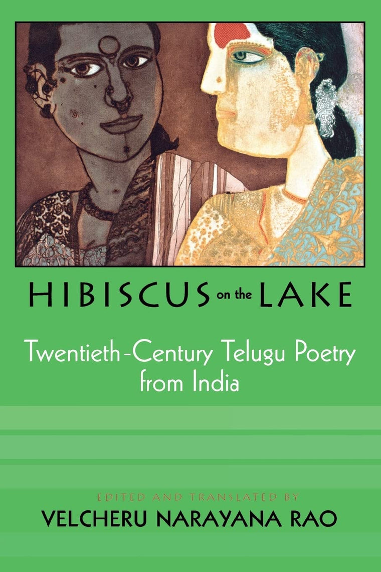 Hibiscus on the Lake: Twentieth-Century Telugu Poetry from India