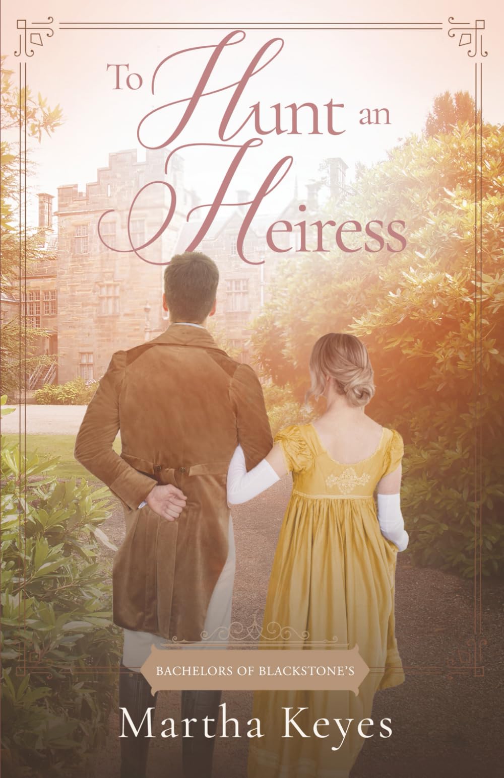 To Hunt an Heiress