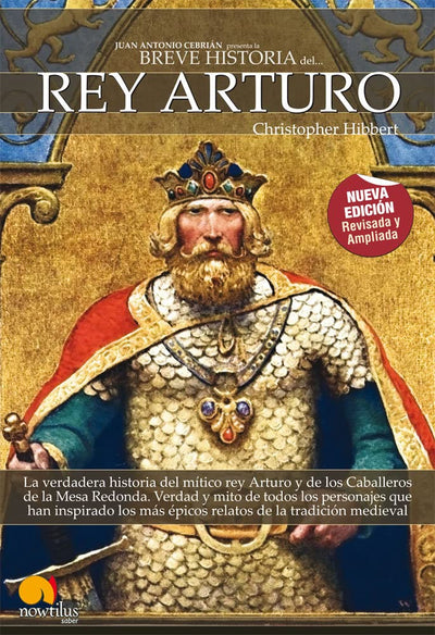 Breve Historia del rey Arturo (Spanish Edition)