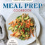 Diabetes Create Your Plate Meal Prep Cookbook: 100 Delicious Plate-Method Recipes