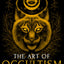 The Art of Occultism: The Secrets of High Occultism & Inner Exploration (The Sacred Mystery)